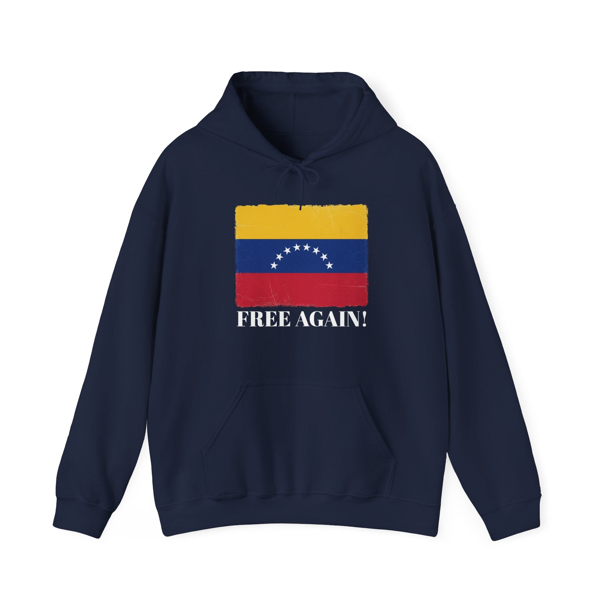 Venezuelan Flag "FREE AGAIN!" Hoodie
